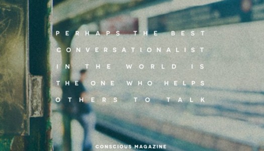 Perhaps the best conversationalist