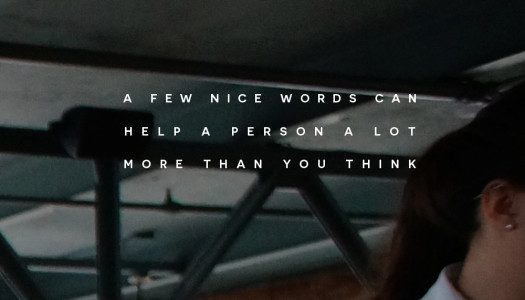 A Few Nice Words Can Help  A Person A Lot More Than You Think