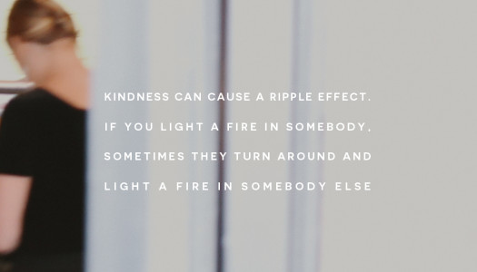Kindness can cause a ripple effect…
