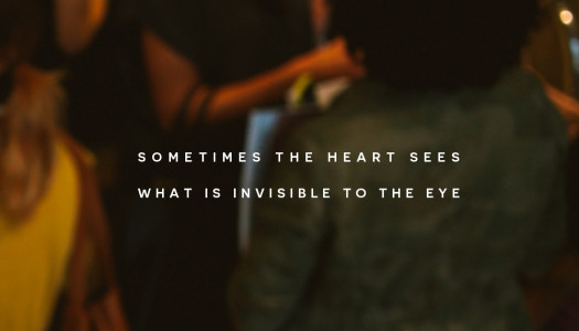 Sometimes the heart sees what is invisible to the eye