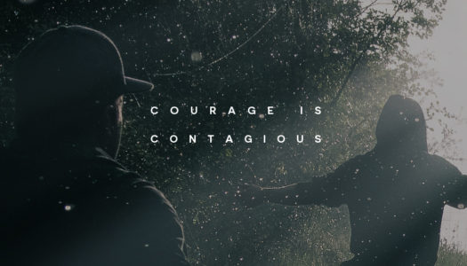 Courage Is Contagious
