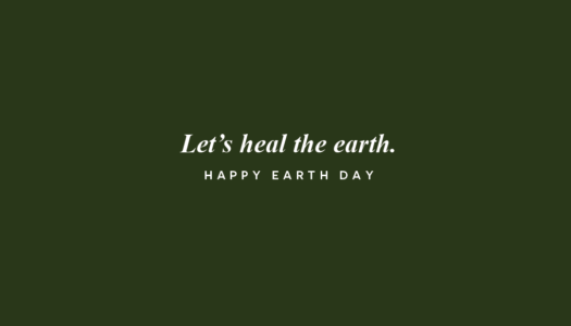 Let’s Heal the Earth
